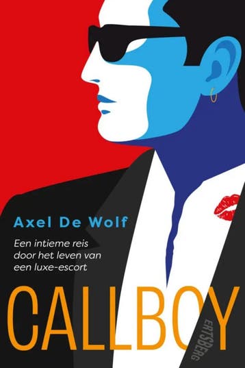 Callboy - Axel De Wolf 9789464750874, Verzenden, Gelezen, Axel De Wolf