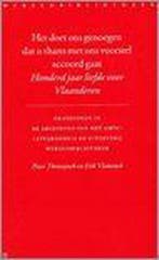 Het doet ons genoegen dat u thans met ons voorstel accoord, Boeken, Verzenden, Zo goed als nieuw