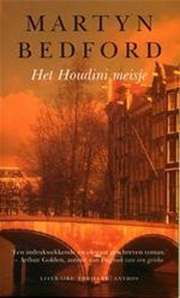 Het Houdini Meisje - Bedford, Verzenden, Gelezen