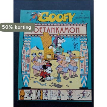 Goofy als toetankamon - Walt Disney 9789032003920, Boeken, Verzenden