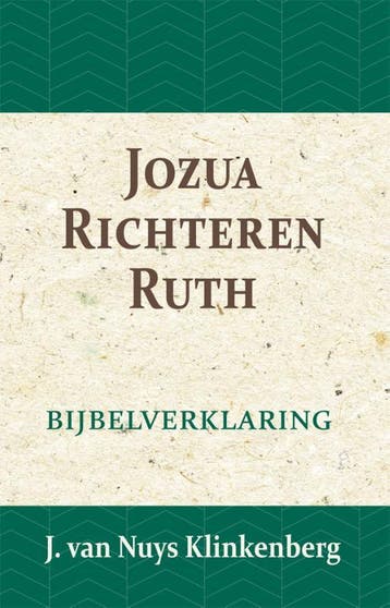 Jozua, Richteren & Ruth | J. Nuys Klinkenberg | Nieuw, Ophalen of Verzenden, Nieuw, J. Nuys Klinkenberg