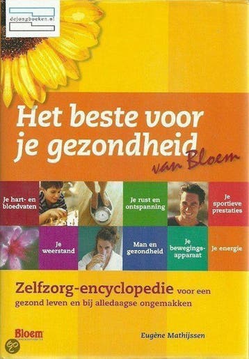 Het beste voor je gezondheid - van Bloem - Eugène Mathijssen, Verzenden, Gelezen