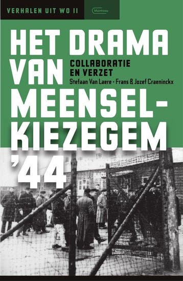 9789002268922 Het drama van Meensel-Kiezegem 44, Verzenden, Nieuw, Stefaan Van Laere