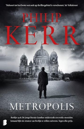 Metropolis - Philip Kerr 9789022586143, Boeken, Thrillers, Verzenden, Gelezen, Philip Kerr