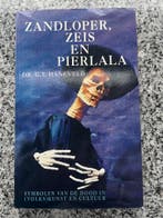 Zandloper, zeis en pierlala, Gelezen, Achtergrond en Informatie, Ziel of Sterfelijkheid, Verzenden