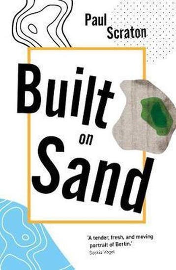 Built On Sand - Paul Scraton 9781910312339, Verzenden, Gelezen, Paul Scraton