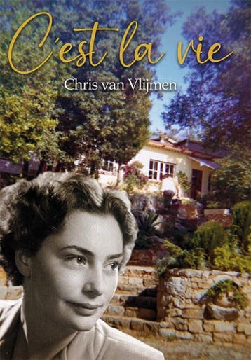 Cest la vie - Chris van Vlijmen 9789493299757, Verzenden, Gelezen, Chris van Vlijmen