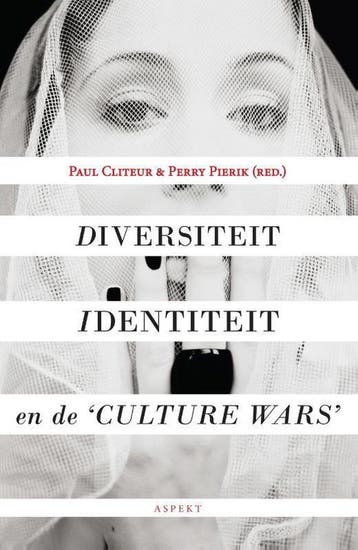 Diversiteit, identiteit en de culture wars 9789463385305, Verzenden, Zo goed als nieuw