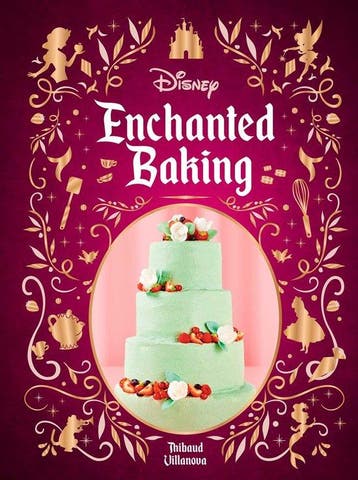 9798886635638 Disney Enchanted Baking Thibauld Villanova, Verzenden, Nieuw, Thibauld Villanova