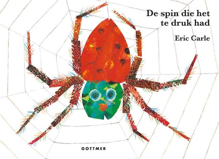 De spin die het te druk had 9789025765507 Eric Carle, Boeken, Kinderboeken | Baby's en Peuters, Gelezen, Verzenden