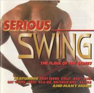 cd - Various - Serious Swing (The Flava Of The Street), Verzenden, Zo goed als nieuw