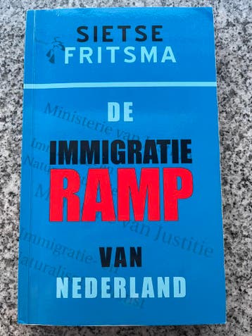 De immigratieramp van Nederland (Sietse Fritsma), Gelezen, Verzenden, Maatschappij en Samenleving, Sietse Fritsma