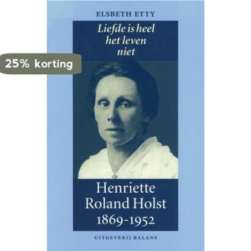 Liefde is heel het leven niet - E. Etty 9789050185035, Verzenden, Gelezen, E. Etty