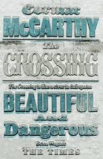 The Crossing - Cormac McCarthy 9780330544566, Verzenden, Zo goed als nieuw, Cormac McCarthy