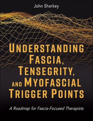 9781718237506 Understanding Fascia, Tensegrity, and Myofa..., Verzenden, Nieuw, John Sharkey