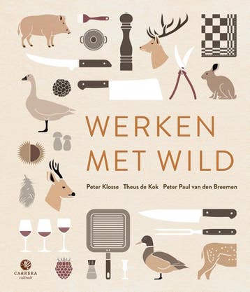 Werken met wild / Carrera culinair - Peter Klosse, Boeken, Verzenden, Zo goed als nieuw, Peter Klosse