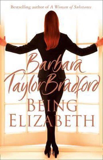 Being Elizabeth - Barbara Taylor Bradford 9780007278459, Verzenden, Gelezen, Barbara Taylor Bradford