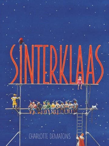 Sinterklaas | Charlotte Dematons | Nieuw, Boeken, Ophalen of Verzenden, Nieuw, Charlotte Dematons