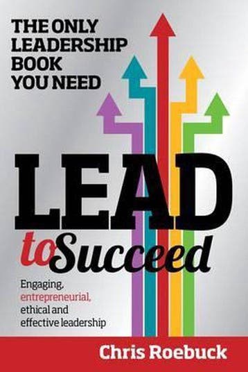 Lead to Succeed - Chris Roebuck 9780957694569, Verzenden, Gelezen, Chris Roebuck