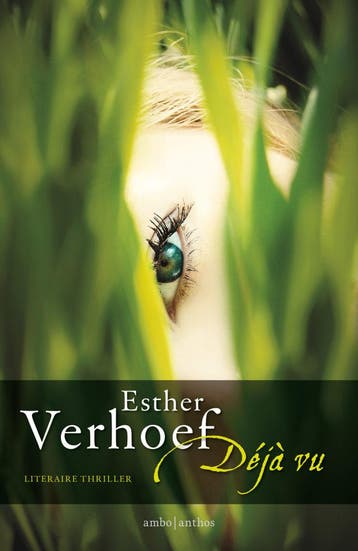 Déjà vu (Goed), Verzenden, Gelezen, Esther Verhoef