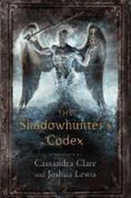 Shadowhunters Codex 9781442416925 Cassandra Clare, Verzenden, Gelezen, Cassandra Clare