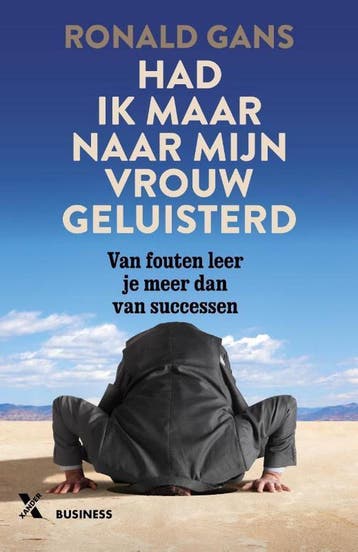 Had ik maar naar mijn vrouw geluisterd - Ronald Gans, Boeken, Verzenden, Gelezen, Ronald Gans
