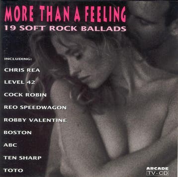 Various - More Than A Feeling: 19 Soft Rock Ballads, Ophalen of Verzenden, Gebruikt