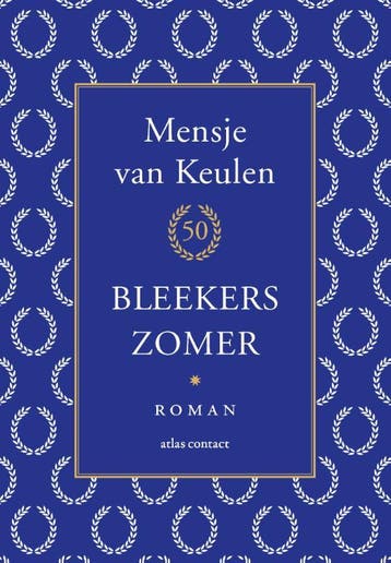 Bleekers Zomer - Jubileumeditie | Mensje van Keulen | Nieuw, Ophalen of Verzenden, Nieuw, Mensje van Keulen