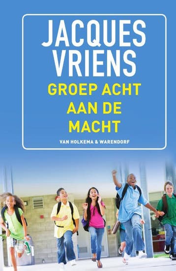 Groep 8 Aan De Macht | Jacques Vriens | Nieuw, Ophalen of Verzenden, Nieuw, Jacques Vriens