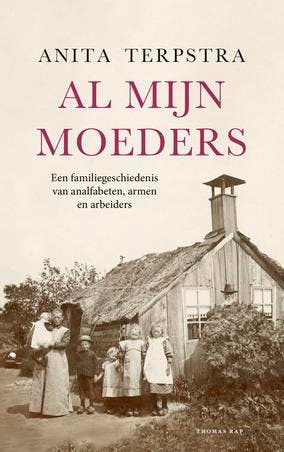Al Mijn Moeders | Anita Terpstra | Nieuw, Ophalen of Verzenden, Nieuw, Anita Terpstra