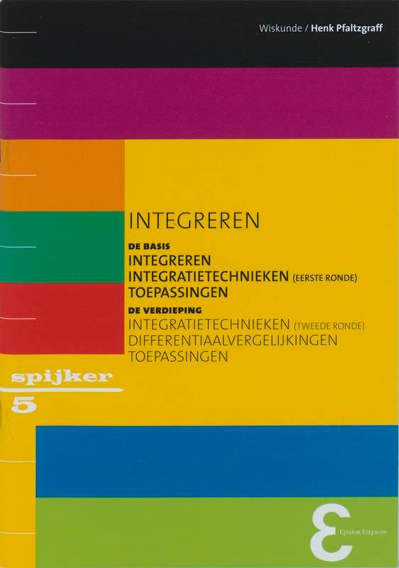 Integreren / Spijkerreeks / 5 9789050411158 Henk Pfaltzgraff, Boeken, Schoolboeken, Zo goed als nieuw, Verzenden