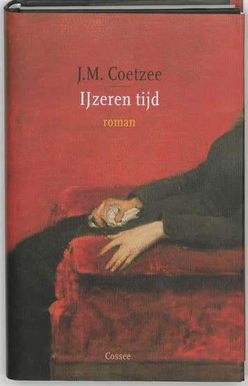 IJzeren tijd - J.M. Coetzee 9789059360488, Verzenden, Zo goed als nieuw, J.M. Coetzee