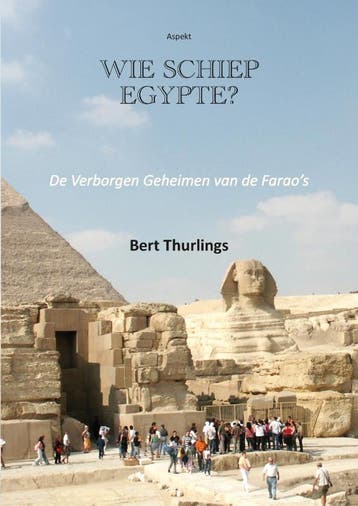 Wie Schiep Egypte? | Bert Thurlings | Nieuw, Ophalen of Verzenden, Nieuw, Bert Thurlings