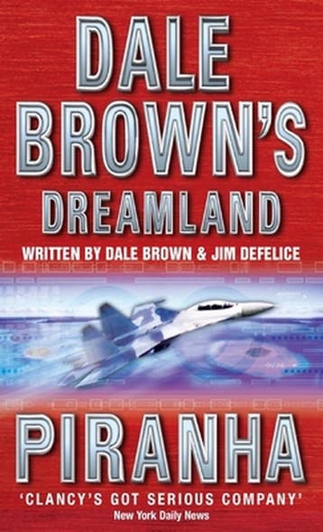 Piranha - Dale Brown 9780007109692, Verzenden, Zo goed als nieuw, Dale Brown