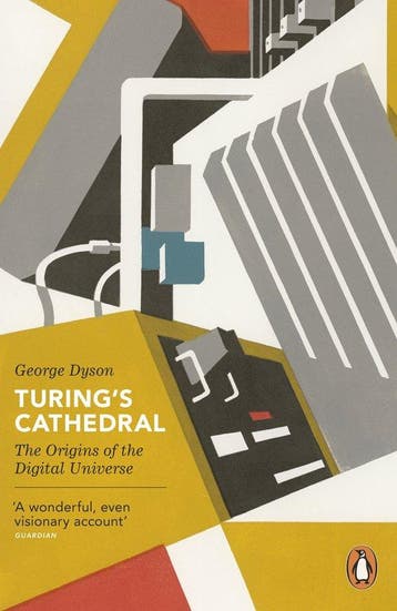 Turings Cathedral 9780141015903 George Dyson, Verzenden, Zo goed als nieuw, George Dyson