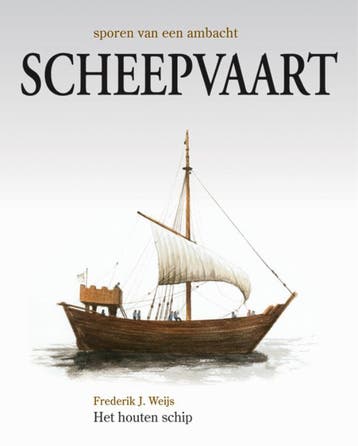 Scheepvaart / Sporen van een ambacht 9789058410283, Boeken, Verzenden, Gelezen, Frederik J. Weijs