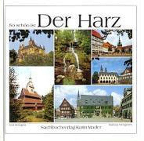 So schön ist der Harz - Schilgen, Boeken, Reisgidsen, Gelezen, Verzenden
