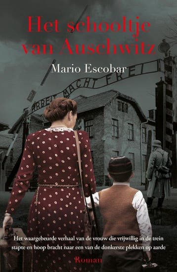 9789043531382 Het schooltje van Auschwitz | Tweedehands, Verzenden, Zo goed als nieuw, Mario Escobar