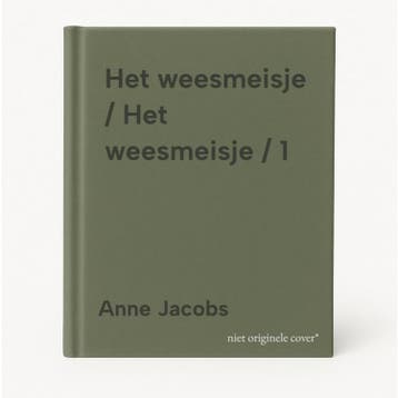 Het weesmeisje / Het weesmeisje / 1 - Anne Jacobs, Verzenden, Gelezen, Anne Jacobs