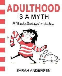 Sarahs Scribbles 1: Adulthood is a Myth / Sarahs Scribbles, Boeken, Verzenden, Gelezen, Sarah Andersen
