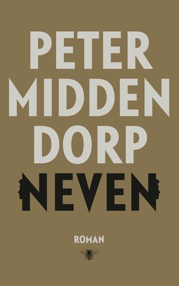 9789403152219 Neven | Tweedehands, Verzenden, Zo goed als nieuw, Peter Middendorp