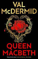 Darkland Tales- Queen Macbeth 9781846977077 Val McDermid, Verzenden, Zo goed als nieuw, Val McDermid