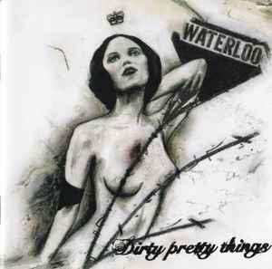cd - Dirty Pretty Things - Waterloo To Anywhere, Verzenden, Zo goed als nieuw