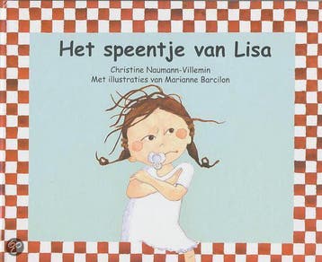Het speentje van Lisa - C. Naumann-Villemin 9789076766515, Verzenden, Gelezen, C. Naumann-Villemin