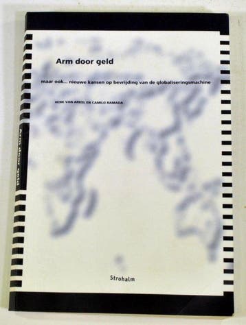 Arm door geld - van Arkel en Camilo Ramada, Verzenden, Gelezen