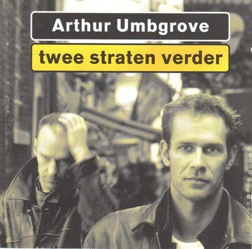 cd - Arthur Umbgrove - Twee Straten Verder, Verzenden, Zo goed als nieuw