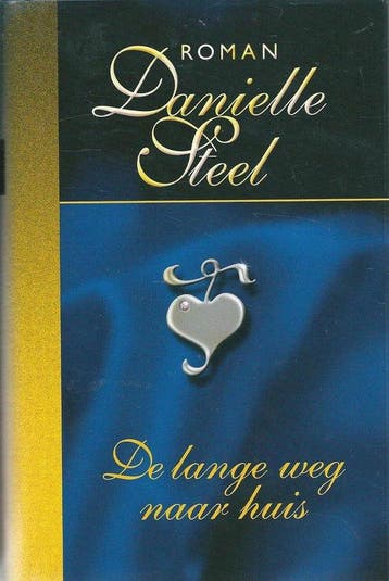 De lange weg naar huis 9789051088847 Danielle Steel, Boeken, Verzenden, Zo goed als nieuw, Danielle Steel