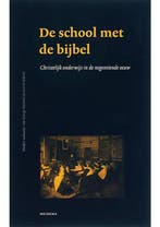 De school met de bijbel George Harinck, Gerrit Schutte, Boeken, Verzenden, Gelezen