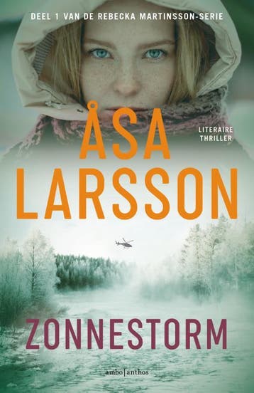 Zonnestorm / Rebecka Martinsson / 1 - Åsa Larsson, Boeken, Verzenden, Gelezen, Åsa Larsson