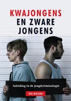 Kwajongens en zware jongens 9789085601265 Ido Weijers, Verzenden, Zo goed als nieuw, Ido Weijers